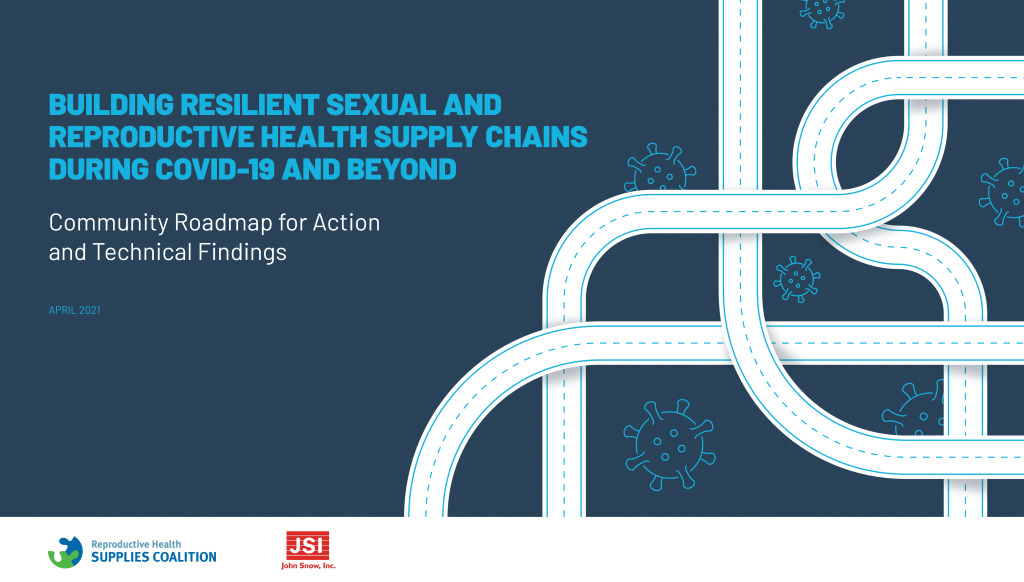 Building Resilient Sexual and Reproductive Health Supply Chains during COVID-19 and Beyond