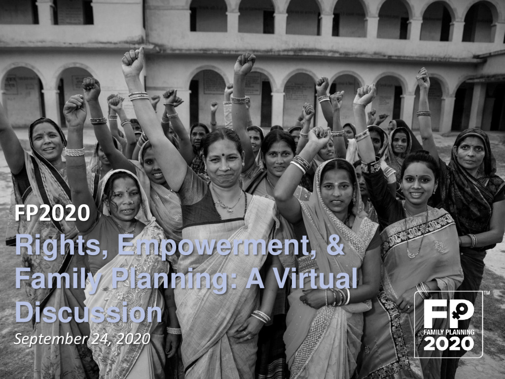 RIGHTS, EMPOWERMENT & FAMILY PLANNING: Progress and Unfinished Business
